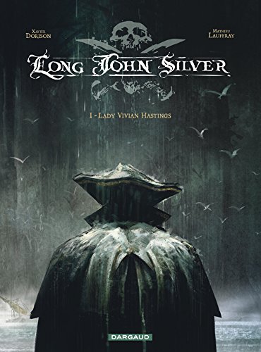 LONG JOHN SILVER - T1 : LADY VIVIAN HASTINGS